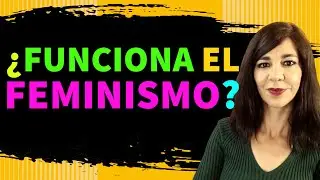 ¿Por qué no funcionan las políticas feministas? FORJA 266