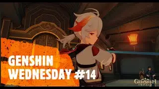 GENSHIN WEDNESDAY #14