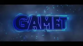 Intro For Gamet v.2 | By URL 16