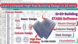Learn complete Irregular High rise building design by ETABS Software | Civil Engineering | Shravan |