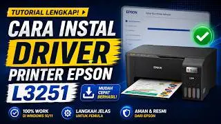Cara Instal Driver Printer EPSON L3251