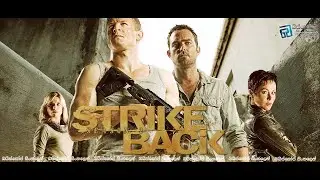 Ответный удар 2 сезон/ Strike Back 2 season Opening Titles