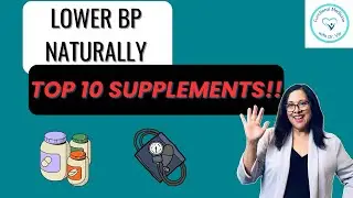 The ULTIMATE Guide: 10 Supplements to SLASH  Blood Pressure!!