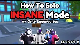 How To Solo Insane Mode (Skibidi Tower Defense)