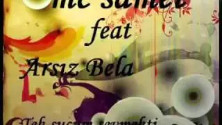 Mc SameT FeaT Arsız BeLa - Tek Suçum Sevmekti