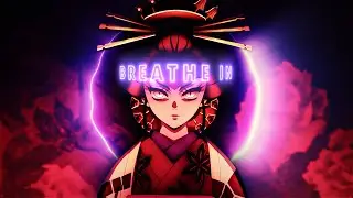 「Breathe In 😮‍💨」Demon Slayer「AMV/EDIT」4K #neptunsoc10
