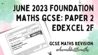 GCSE Maths Revision | June 2023 Paper 2 (Edexcel 2F Calculator Paper)