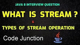 what is Stream API and types of operation in Stream API || Java 8 Interview Question