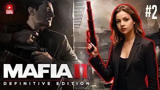 BÜYÜK İŞLER | Mafia II: Definitive Edition | Türkçe | Bölüm 2