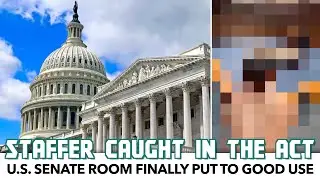 Democratic Staffer Caught Doin' It Within U.S. Senate Room