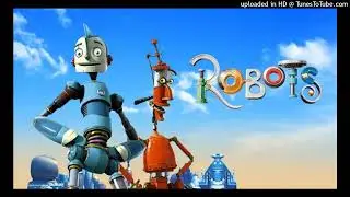 Robots Movie Score Suite - John Powell (2005)