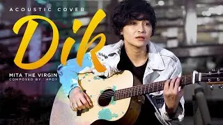 Dik by Wali Band - Mita The Virgin (Cover)