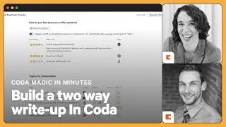 How to create a collaborative writeup in Coda | Coda Magic in Minutes
