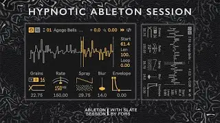 Hypnotic Ableton Session with Slate