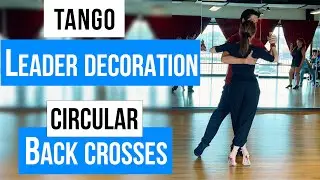 TANGO: Leader Decoration & Circular Back Crosses (08-04-2024)
