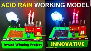 acid rain working model for science project exhibition in simple and easy steps - diy | howtofunda