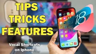 Setting Up Vocal Shortcuts on iphone ios 18 | tips iphone ios 18 tips and tricks hidden features
