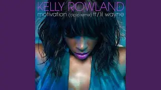 Motivation (Diplo Remix)