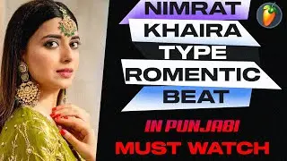 JAY B TYPE BEAT IN FL STUDIO | FREE ROMENTIC BEAT FL STUDIO | NIMRAT KHAIRA TYPE BEAT 2023