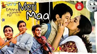 Meri Maa | Taare Zameen Par  | Flute Cover | by Chinmay Gaur