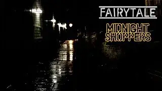 Midnight Shoppers - Fairytale [Lyric Video]