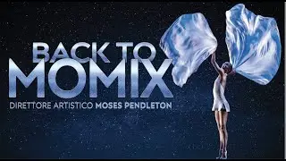 BACK TO MOMIX - TOUR ITALIA 2024