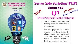 XII IT Chapter No.5 Q7-3 Question Practically Solution | Class 12 IT Chapter5 Q7.3 Que Solution|
