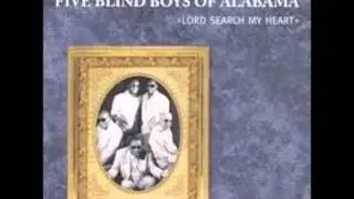 The Five Blind Boys of Alabama   Put your hand in the Hand