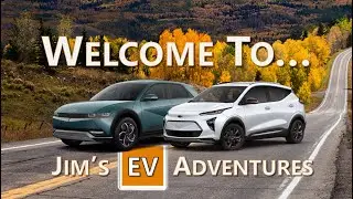 Welcome To: Jim's EV Adventures
