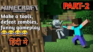 Minecraft First Day | Aree o skeleton | Make Tools [Minecraft #2]