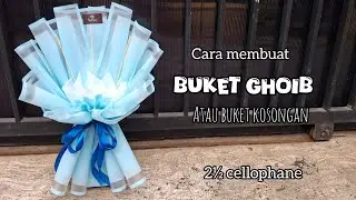 cara membuat buket kosongan atau buket ghoib