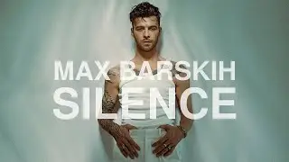 Max Barskih    Silence Lyric