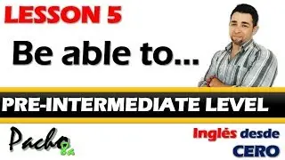 ✅ Lesson 5: Difference between BE ABLE TO, CAN, and COULD | Learn how to use them in the Present ...