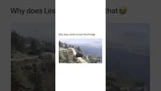 Why does Lester Scream like that #gaming #games #shorts #short