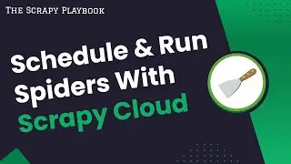 How Schedule & Run Scrapy Spiders With Scrapy Cloud
