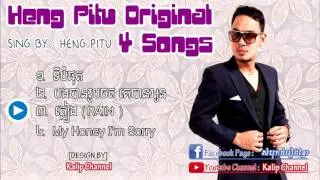 Heng Pitu - Nonstop Song - 4 Original Songs 2016