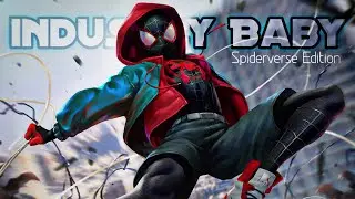 Spiderverse || Industry Baby || Spiderman no way home || Rulebreak Studios