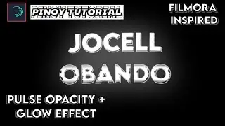 How To Use Pulse Opacity Effect For Clean Edit Intro | Filmora Inspired | JocellObandoPH