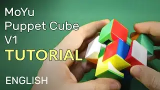 MoYu Puppet Cube V1 Tutorial | English Language