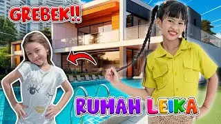 EKSLUSIF DISTA GREBEK RUMAH LEIKA DADAKAN😱!! KITA INTIP KEGIATAN LEIKA YUK🤭 