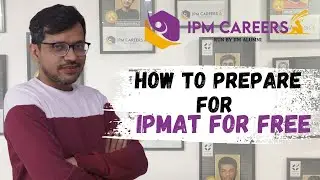 How to prepare for IPMAT for free || IPMAT 2025 || IPM Careers 