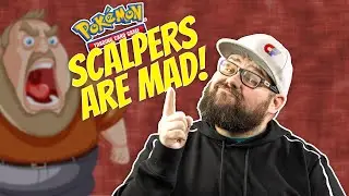 Pokémon Scalpers Are Mad… Here’s Why 😡
