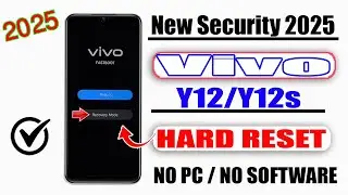 VIVO Y12/Y12S HARD RESET ANDROID 11✔️WITHOUT PC 2025✔️VIVO Y12/Y12S PATTERN,PIN,PASSWORD,LOCK REMOVE