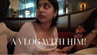 A VLOG WITH HIM!