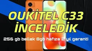 Oukitel c33 inceledik ! ( Kutu açılımı - İnceleme)