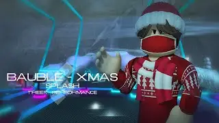 Splash | Bauble Performance - Treek