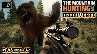 THE MOUNTAIN HUNTING GAMEPLAY DÉCOUVERTE - JEU DE CHASSE 2024