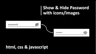 Show & Hide Password With icons/images | HTML CSS & JavaScript.