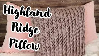 Crochet Pattern | Highland Ridge Pillow