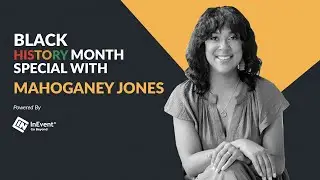 Black History Month Special with Mahoganey Jones
